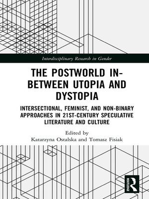 cover image of The Postworld In-Between Utopia and Dystopia